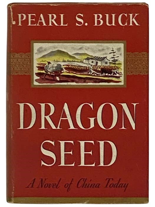 Item #2330635 Dragon Seed. Pearl S. Buck.