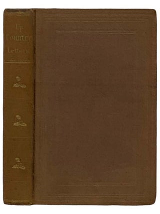 Item #2330672 Up-Country Letters. Prof. B., Lewis William, L. W. Mansfield, William Bayle Bernard