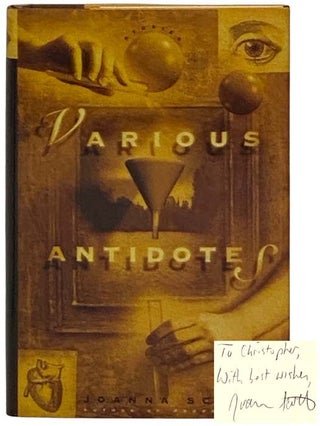 Item #2330686 Various Antidotes: Stories. Joanna Scott