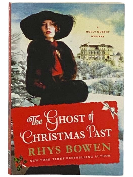 Item #2330759 The Ghost of Christmas Past: A Molly Murphy Mystery. Rhys Bowen.
