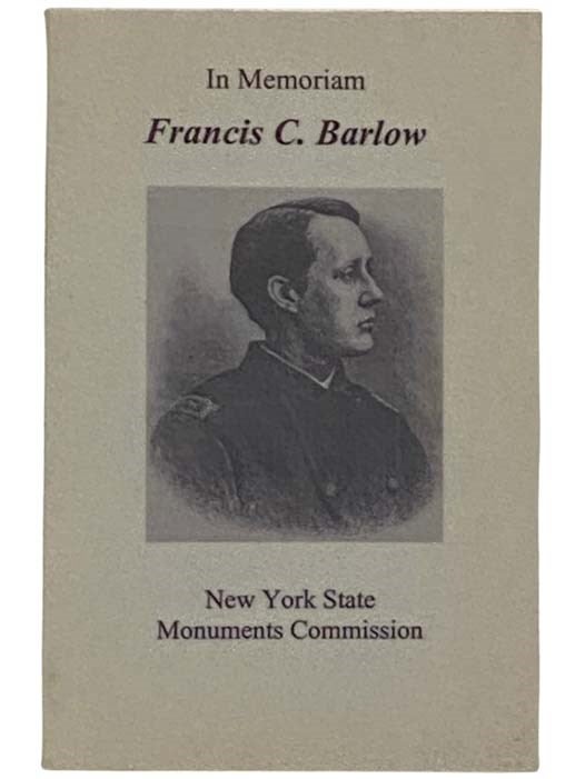 Item #2330816 In Memoriam Francis Channing Barlow, 1834-1896 (New York State Monuments Commision).