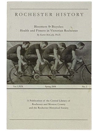 Item #2330823 Bloomers and Bicycles: Health and Fitness in Victorian Rochester (Rochester...