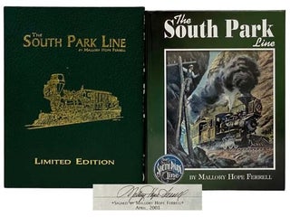 Item #2330863 The South Park Line. Mallory Hope Ferrell