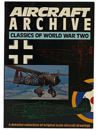 Item #2330871 Aircraft Archive: Classics of World War II. Argus Books