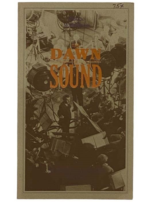 Item #2330888 The Dawn of Sound (American MovieMakers). Robert Gitt, Richard Koszarski, Sheldon Hochheiser, Charles Wolfe, Mary Lea Bandy.