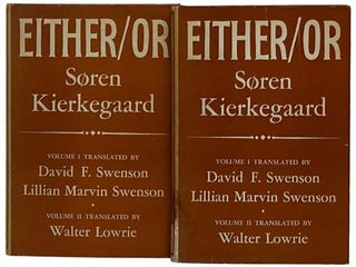 Item #2330923 Either/Or: A Fragment of Life, in Two Volumes. Soren Kierkegaard, David F. Swenson,...
