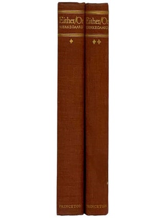 Either/Or: A Fragment of Life, in Two Volumes