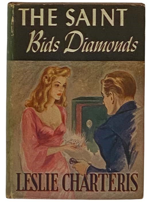 Item #2331012 The Saint Bids Diamonds (The Saint, Book 18). Leslie Charteris.