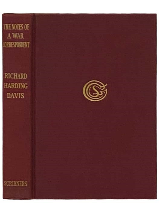 Item #2331021 Notes of a War Correspondent. Richard Harding Davis.