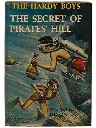 Item #2331087 The Secret of Pirates' Hill (The Hardy Boys Mystery Stories #36). Franklin W. Dixon