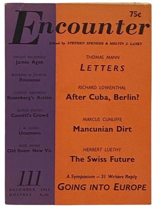 Item #2331140 Encounter (December 1962, Vol. XIX, No. 6). Stephen Spender, Melvin J. Lasky,...
