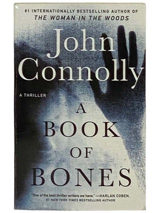 Item #2331198 A Book of Bones (Charlie Parker). John Connolly
