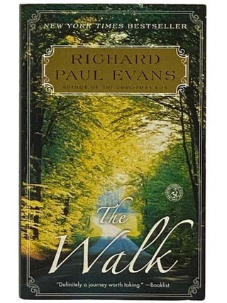 Item #2331207 The Walk. Richard Paul Evans
