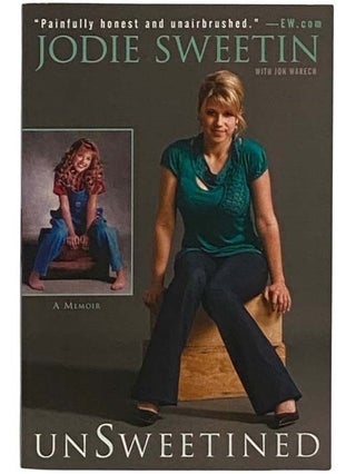 Item #2331214 unSweetined: A Memoir. Jodie Sweetin, Jon Warech