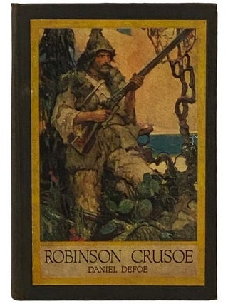 Item #2331295 The Life and Strange Surprising Adventures of Robinson Crusoe. Daniel Defoe