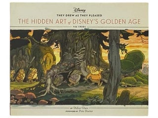 Item #2331399 They Drew as They Pleased: The Hidden Art of Disney's Golden Age, the 1930s (Volume...