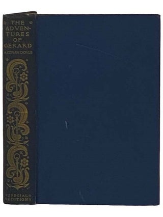 Item #2331457 The Adventures of Gerard. A. Conan Doyle, Arthur