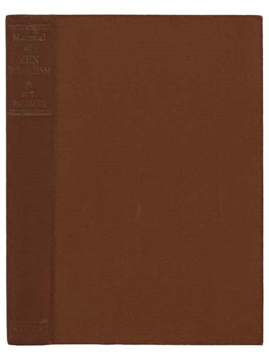 Item #2331492 Manual of Zen Buddhism (The Complete Works of D.T. Suzuki). Daisetz Teitaro Suzuki, Christmas Humphreys.