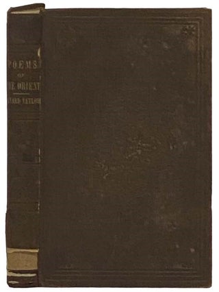 Item #2331499 Poems of the Orient. Bayard Taylor