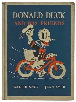 Item #2331512 Donald Duck and His Friends (Walt Disney Story Books). Jean Ayer