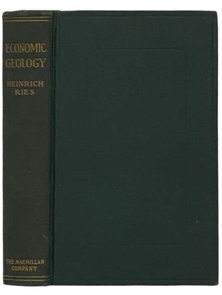 Item #2331545 Economic Geology: With Special Reference to the United States (New and Revised...