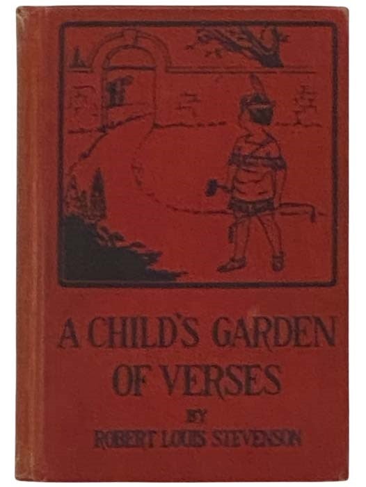 Item #2331578 A Child's Garden of Verses (The Children's Classics). Robert Louis Stevenson.