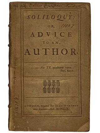 Item #2331630 Soliloquy: or, Advice to an Author. Anthony Ashley Cooper, Earl of Shaftesbury