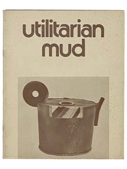 Item #2331656 Utilitarian Mud. Milwaukee Art Museum.