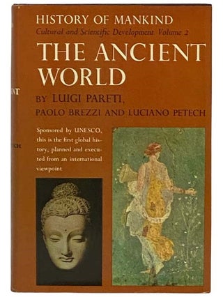 Item #2331673 The Ancient World: 1200 BC to AD 500 (History of Mankind, Cultural and Scientific...
