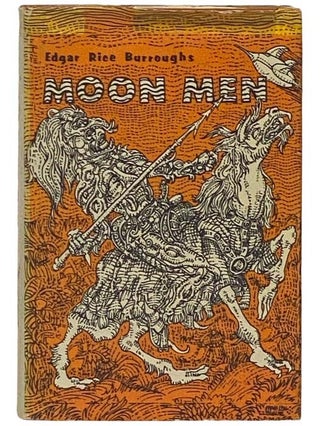 Item #2331707 The Moon Men [The Moon Maid]. Edgar Rice Burroughs