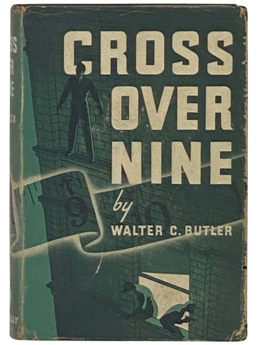 Item #2331710 Cross Over Nine. Frederick Faust, Max Brand.