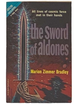 Item #2331749 The Sword of Aldones / The Planet Savers (Ace Double F-153). Marion Zimmer Bradley