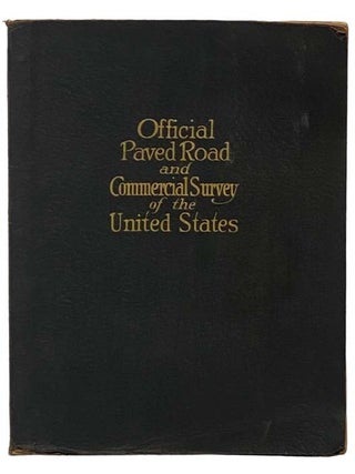 Official Paved Road and Commercial Survey of the United States: Sectional Road Maps Covering the. National Map Company.