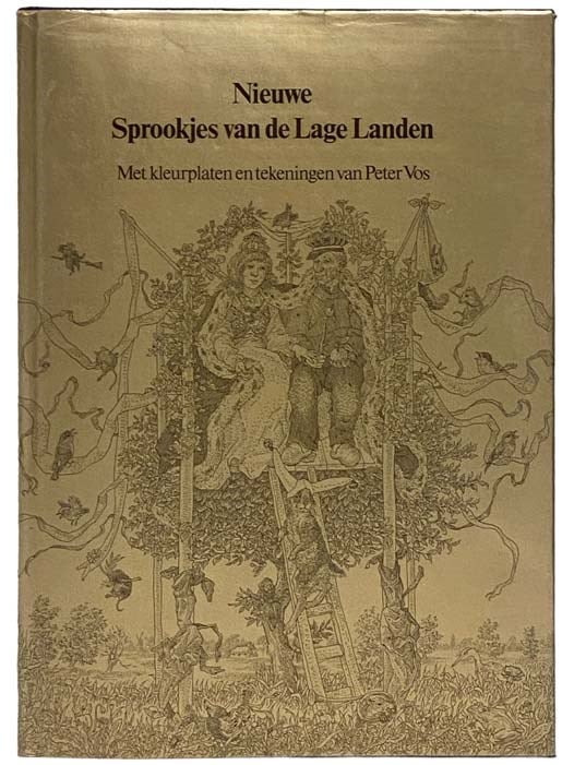 Item #2331816 Nieuwe Sprookjes van de Lage Landen met kleurplaten en tekeningen van Peter Vos. Eelke de Jong, Hans Sleutelaar.