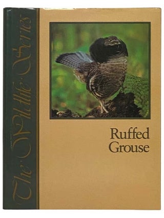 Item #2331849 Ruffed Grouse (The Wildlife Series). Sally Atwater, Judith Schnell