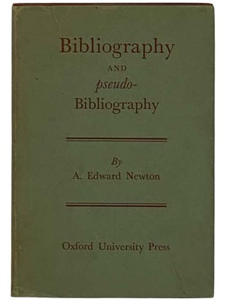 Item #2331984 Bibliography and Pseudo-Bibliography (The A.S.W. Rosenbach Fellowship in...