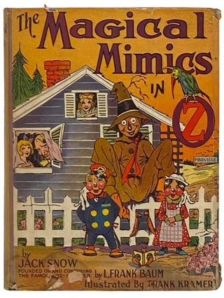 Item #2332098 The Magical Mimics in Oz (Oz Series Book 37). Jack Snow, L. Frank Baum