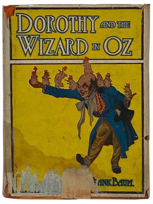 Item #2332100 Dorothy and the Wizard in Oz. L. Frank Baum.