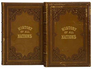 Item #2332209 A History of All Nations, from the Earliest Periods to the Present Time; or,...