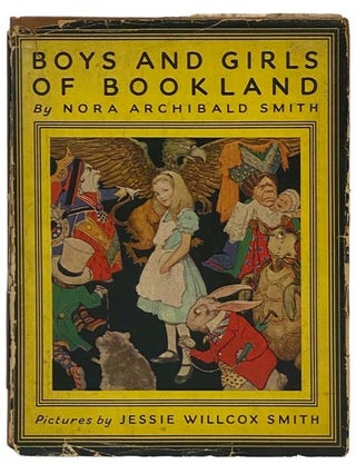 Item #2332270 Boys and Girls of Bookland [Book Land]. Nora Archibald Smith