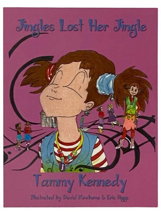 Item #2332281 Jingles Lost Her Jingle. Tammy Kennedy.