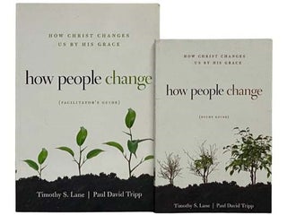 Item #2332372 How People Change: How Christ Changes Us By His Grace, Two Volume Set:...