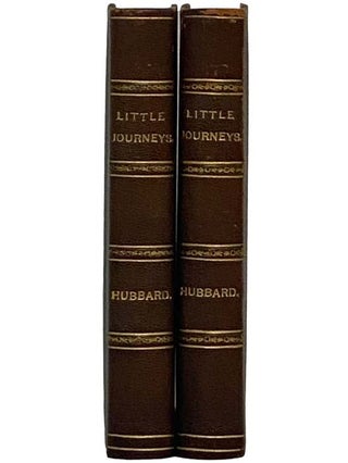 Little Journeys to the Homes of English Authors, in Two Volumes; Volume I: William Morris; Volume II: Thomas B. Macaulay