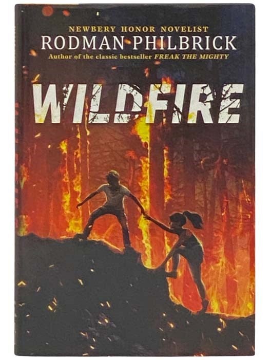 Wildfire | Rodman Philbrick | First Edition