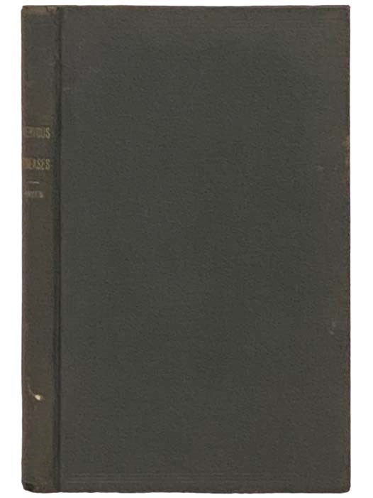 Item #2332504 A Medical Treatise on Nervous Affections. The Result of an Extensive Experience in the Treatment of Nervous Disorders. Albert H. Hayes, Hamilton.