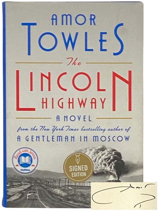 Item #2332536 The Lincoln Highway: A Novel. Amor Towles.