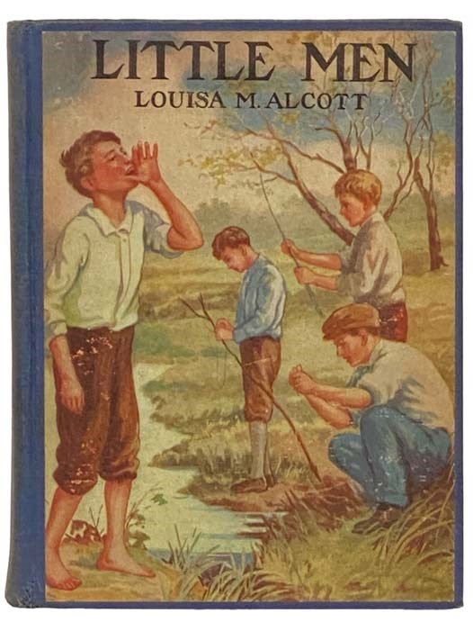Item #2332585 Little Men: Life at Plumfield with Jo's Boys. Louisa M. Alcott, May.