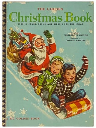 Item #2332679 The Golden Christmas Book: Stories, Songs, Poems, and Riddles for Christmas (A Big...