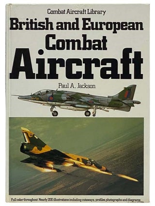 Item #2332691 British and European Combat Aircraft (Combat Aircraft Library). Paul A. Jackson