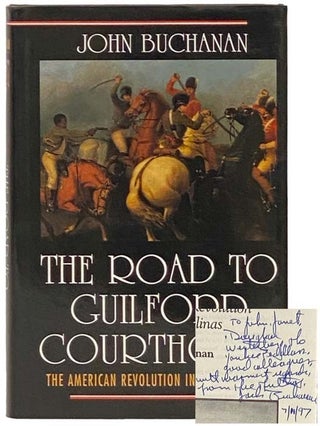 Item #2332698 The Road to Guilford Courthouse: The American Revolution in the Carolinas. John...